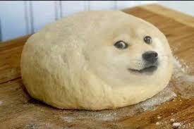 Oct 22, 2016 · there is a lot of diversity, and doge memes can be very creative, as this alternative version of romeo and juliet demonstrates. Dough Doge Meme Generator Doge Meme Funny Animal Memes Doge