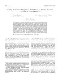 Pdf Fanning The Flames Of Prejudice The Influence Of Specific Incidental Emotions On Implicit Prejudice