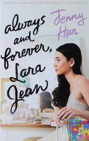 It's all happening for lara jean. Always And Forever Lara Jean To All The Boys I Ve Loved 9781760666095 Amazon Com Books