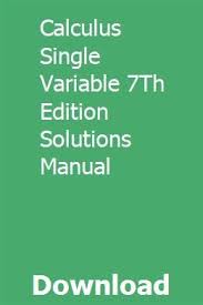 Perlego.com has been visited by 10k+ users in the past month Calculus Single Variable 7th Edition Solutions Manual Calculus Vector Calculus Engineering Mechanics Dynamics