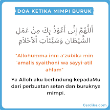 Penjagaan dari gangguan binatang buas. Doa Ketika Mimpi Buruk Arab Latin Indo Amalannya