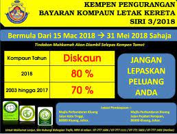 Maybe you would like to learn more about one of these? Kempen Pengurangan Bayaran Kompaun Letak Kereta Siri 3 2018 Majlis Perbandaran Kluang Portal Rasmi Majlis Perbandaran Kluang Mpk