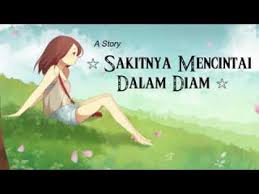 Maybe you would like to learn more about one of these? Sakitnya Mencintai Dalam Diam Youtube
