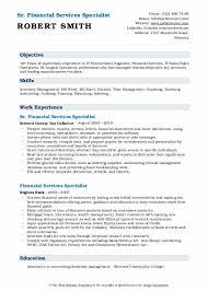 Analyzing financial data to identify our company's financial status Financial Services Specialist Resume Samples Qwikresume