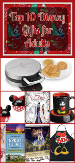 Disney Birthday Gifts For Adults Top 10 Disney Gifts For Adults Disney Gifts For Adults Disney Christmas Gifts Disney Gifts