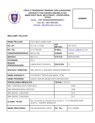 Maybe you would like to learn more about one of these? Contoh Template Untuk Biodata
