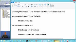 In Memory Oltp Memory Optimized Table Variables Vs Disk Based Table Variable In Sql Server Sql Workshops Channel 9