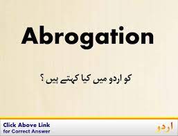 32 фразы в 11 тематиках. Abrogation Urdu Meaning With Definition And Sentence S