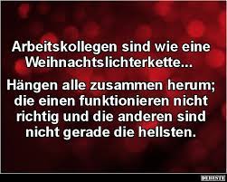 Maybe you would like to learn more about one of these? Arbeitskollegen Sind Wie Eine Weihnachtslichterkette Lustige Bilder Spruche Witze Echt Lustig