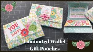 Lamination pouches make sealing cards easy for anyone, even if you don't own a laminating machine. Laminated Wallet Gift Pouch Youtube