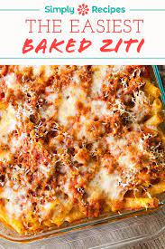 Baked Ziti Recipe Recipes Easy Delicious Recipes Meal Train Recipes
