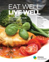 Check spelling or type a new query. Eat Well Live Well Diabetes Nz Recipe Book