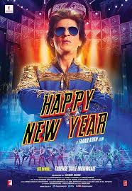 Happy New Year 2014 Happy New Year Movie New Year Movie Happy New Year Bollywood