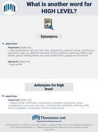 Synonyms For High Level Thesaurus Net