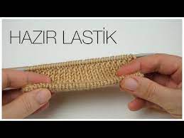 Magazalardaki Gibi Duzgun Lastik Nasil Orulur Hazir Lastik Orgu Modelleri Figen Ararat Youtube Yeni Baslayanlar Orgu Orgu Lastik Orgu