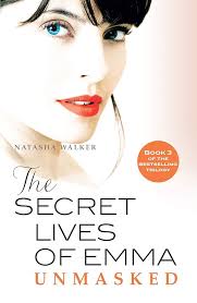 The Secret Lives of Emma: Unmasked eBook : Walker, Natasha: Amazon.com.au:  Kindle Store