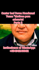 Cantor Isaí Corea Honduras, Tema: "Motivos para adorarte" , Letra y música:  J. Isaí Corea F, Cantautor Hondureño del Municipio de Santa Cruz de Yojoa  Cortés Honduras!, Invitaciones al WhatsApp:, ...