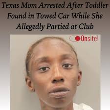 Via #ItsOnsite Contributor @KiaMorganSmith Brandy Rachelle Brown, 29, was  arrested Monday and charged with child endangerment after allegedly leaving  her 3-year-old son alone in a car while she went into a Houston