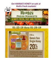 Fast and secure checkout available. Hanna S Honey On Twitter Hanna S Honey Is On Sale At The Roth S Fresh Markets In The Salem Area And Mcminnville Get Your Favorite Variety And Try A New One Too Pure Raw