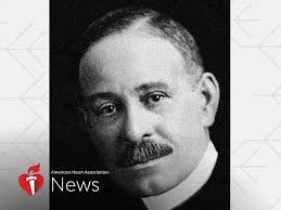 AHA News: The Legacy of Dr. Daniel Hale Williams, a Heart Surgery Pioneer
