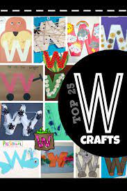 Literacy activity ideas for preschool kids. Top 25 Letter W Crafts