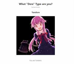 This shyness is likely to rise with the love interest, which leads to nice things like stuttering, shaking, blushing, avoiding eye contact, etc. What Kind Of Dere Are You Off Topic Psnprofiles