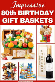 Birthday Gift For 80 Year Old Man 80th Birthday Gift Ideas For Grandpa Perfect Gifts For 80 Year Olds 2019 80th Birthday Gifts 80th Birthday Birthday Gift Baskets