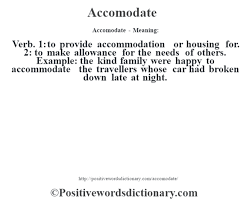 Accomodate Definition Accomodate Meaning Positive Words Dictionary Positive Words Positive Adjectives Positivity