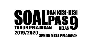 Inggris, pjok, pai dan seni budaya sesuai dengan kurikulum ktsp ( kurikulum tingkat satuan pendidikan ) dan kurikulum 2013/ kurtilas/ k 13 tahun ajaran 2017 2018. Soal Dan Kisi Kisi Pas Tingkat Smp Mts Kelas 9 Semua Mata Pelajaran Prakarya Indramayu