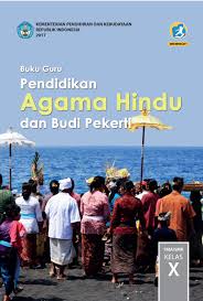 Disini saya akan membagikan kunci jawaban lks pr kelas x semoga bermanfaat. Buku Guru Pendidikan Agama Hindu Dan Budi Pekerti Kelas 10 Bukusekolah Id