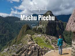 Ihr reiseleiter wird sie während ihrer gesamten reise begleiten, um ihnen ein einzigartiges erlebnis zu bieten. Gunstig Nach Machu Picchu Reisen