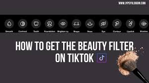 How To Get The Beauty Filter On Tiktok Youtube