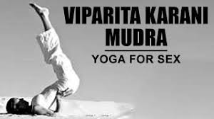 Yoga For Sex Viparita Karani Mudra Youtube