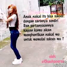 Cari kata kata mutiara anak nakal. 34 Kata Motivasi Anak Nakal Kata Mutiara