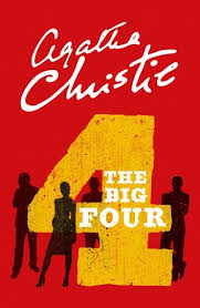 The Big Four Poirot Ebook By Agatha Christie Rakuten Kobo In 2020 Agatha Christie The Big Four Agatha