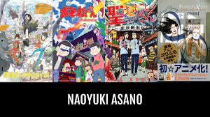 Naoyuki ASANO | Anime-Planet