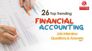 Where do you see yourself in five years from now? Top 250 Financial Accounting Interview Questions And Answers 17 June 2021 Financial Accounting Interview Questions Wisdom Jobs India