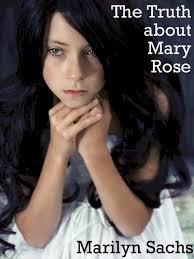 The Truth about Mary Rose by Marilyn Sachs (Ebook)