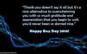 Check spelling or type a new query. Happy Boss Day Wishes Quotes Sayings Slogans Greetings Everyday