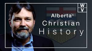 Alberta's Surprising Christian History
