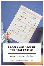 Elle va tomber amoureuse et passer par plusieurs étapes difficiles. J Ai Teste Le Tbc Top Body Challenge Post Partum Make You Happy
