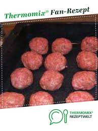 Frikadellen Herzhaft Aus Dem Backofen Rezept Rezepte Mit Frikadellen Rezepte Thermomix Rezepte
