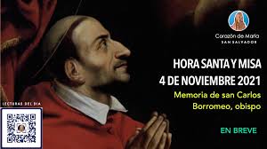 Hora Santa y Misa del 4 de noviembre 2021