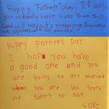 These fun father's day activities are safe during covid and great for the whole family. My Nieces Made Me Fathers Day Cards Even Though I Don T Have Kids Message Received Pics