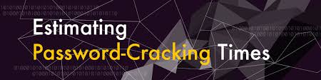 Estimating Password Cracking Times