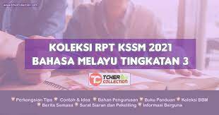 Melibatkan mata pelajaran bahasa melayu, bahasa inggeris, bahasa arab, bahasa cina, bahasa tamil, bahasa punjabi, bahasa iban, bahasa semoga maklumat jadual peperiksaan pt3 2019 (pentaksiran tingkatan 3) ini berguna buat pelajar tingkatan tiga dalam membuat persedian untuk. Rpt Bahasa Melayu Tingkatan 3 2021 Bm Kssm