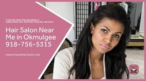 Ready for a good hair cut? Hair Salon Near Me In Okmulgee The Top Hair Salon Near Me In Okmulgee Youtube
