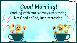 The best good morning images | inspire a better day. Good Morning Quotes Wishes Funny Hd Images Send New Good Morning Messages Gif Greetings And Whatsapp Stickers To Family And Friends Latestly