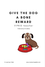 Give The Dog A Bone Reward Vipkid Teacher Resources