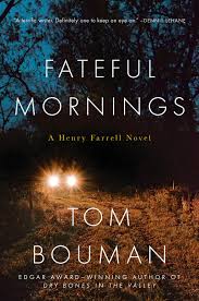 Fateful Mornings A Henry Farrell Novel Ebook Novels Crime Novels Books